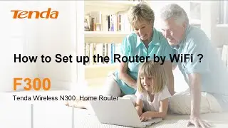 Tenda F300- How to Set up the Router by WiFi ?
