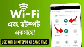 How to Use WiFi and Hotspot at the Same Time on Android Phone