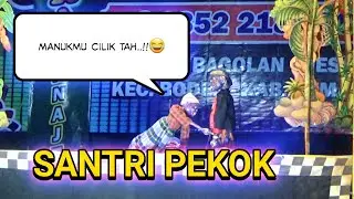 AKSI LUCU WAYANG SANTRI || DALANG KI CARITO DARI TEGAL