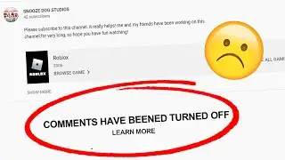 Why most of my videos have the comments disabled (READ DESC)
