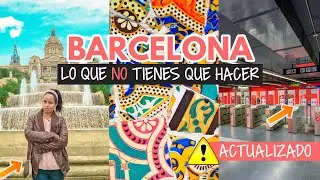 Mistakes when traveling to Barcelona - Mundukos