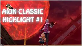 Aion Classic ► PvP Highlight #1