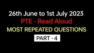 PTE - Speaking Read Aloud (Part-4) June 2023 Exam Prediction | read aloud pte, BEATthePTE max.