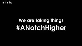 Are You Ready To Go #ANotchHigher?