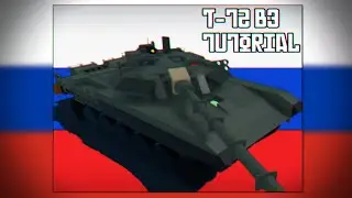 T-72 B3 Russian MBT Roblox Plane Crazy Tutorial