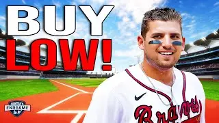 BUY LOW! Bargains You Must Take Advantage of in Fantasy Baseball