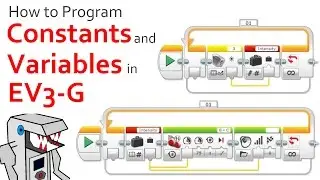How to Program Constants and Variables (EV3-G)