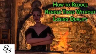 Lowering Render Time Without Losing Quality in Daz Studios