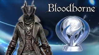 Bloodborne - Platinum Journey