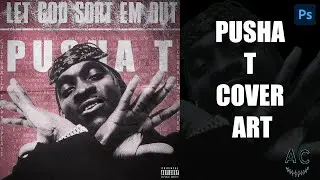 Pusha T Album Cover Art | Photoshop Speed Design