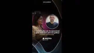 O caminho para sair do operacional e gerar mais Lucro para sua Gráfica!