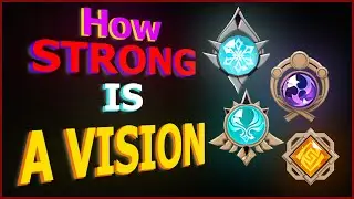 Maximum Potential Of A Vision | Genshin Impact Theory