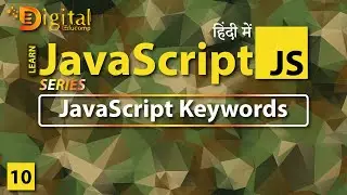 #10 Keywords in JavaScript | JavaScript Tutorial in Hindi