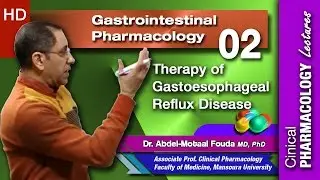 GIT Pharmacology (Ar) -02 - Therapy of gastroesophageal reflux disease (GERD)
