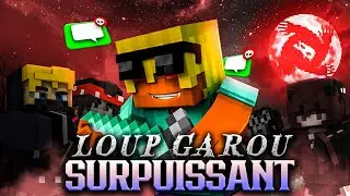 LOUP-GAROU TROP OP !!! (LG UHC)