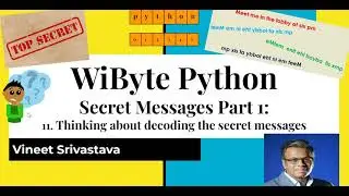 Python Programming: How to decode the encoded messages in the Secret Messages activity