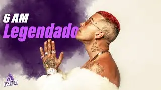 Sfera Ebbasta - 6 AM (Legendado)