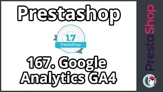 Tuto PrestaShop 1.7 - Google Analytics 4 (ép. 167)