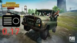 PUBG Mobile 0.17 car radio music