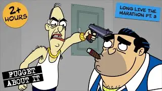 Long Live the Marathon Part 3 | Fugget About It | Adult Cartoon | Full Episodes | TV Show