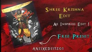 Shree Krishna Badass Edit  | Ae Inspired Preset | Alight Motion Edit | Free Preset 🚩