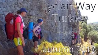Хроники Ликийской тропы 2017 Lycian way, Turkey.