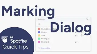 Spotfire Marking Dialog