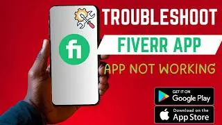 How To Fix Fiverr App Not Working