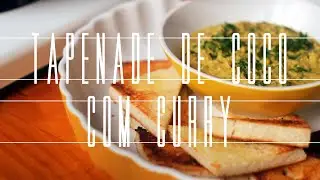 Tapenade de Coco com Curry de 