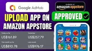 How to Upload Your App to Amazon AppStore & Go Viral with DeepSeek + Admob