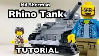 WW2 Lego BrickMania M4 Sherman “Rhino” modification tutorial/instructions