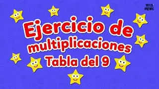 Ejercicio para de multiplicación tabla del 9  - Videos Aprende