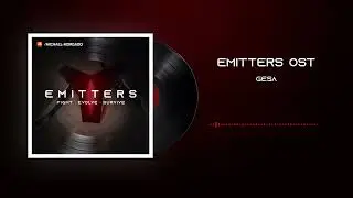 Emitters OST - GESA (test)