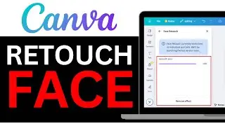 How To RETOUCH FACE IN CANVA! | BEST NEW METHOD 2025!