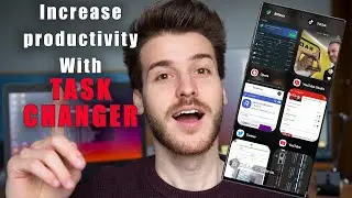 USE YOUR SAMSUNG GALAXY LIKE A PRO 😎 | Install Task Changer