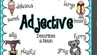 Grammar Week 8: Noun, Adjective, Pronoun