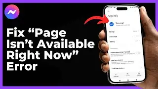 How to Fix “Page Isn’t Available Right Now” Error in Messenger on Android | 100% Working!