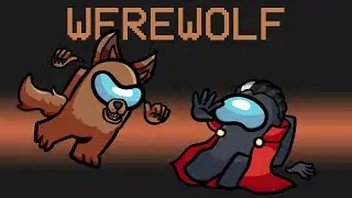 *WEREWOLVES vs VAMPIRES* - Killer MOD in Among Us