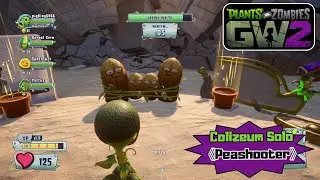 Plants vs Zombies Garden Warfare 2 | Solo ops | Colizeum | Peashooter