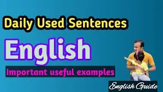 Daily used Sentences in English Useful Daily Used Sentences দরকারী দৈনিক ব্যবহৃত বাক্য