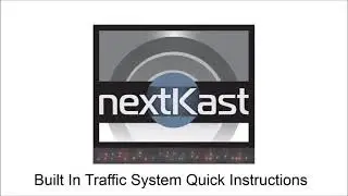 NextKast OnAir Built In Traffic Quick Start