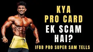 Pro card EXPOSED, ek scam hai - Tarun Gill Talks - IFBB PRO TELLS
