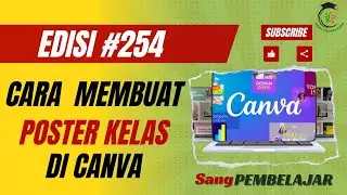 Cara Membuat POSTER di CANVA Menarik Praktis dan Sangat MUDAH II Tutorial Edisi #254