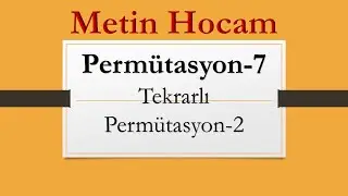 Sayma ve Permütasyon-7 | Tekrarlı Permütasyon-2| En Kısa Yol Soruları | AYT Matematik