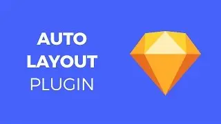 Auto Layout Plugin Sketch