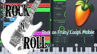 Rock on Fruity Loops Mobile