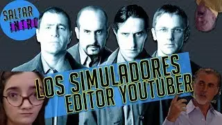 LOS SIMULADORES pero el editor es YOUTUBER | Saltar Intro