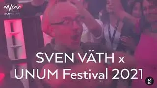 Sven Väth Live at Unum Festival 2021