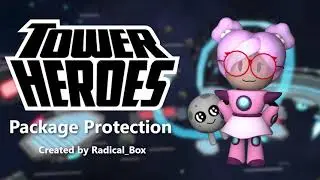 Package Protection [Tower Heroes]