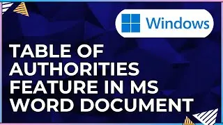 How To Use the Table of Authorities Feature In a Microsoft Word Document-For Windows Computer